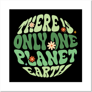 There Is Only One Planet Earth Posters and Art